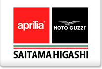 aprilia SAITAMA HIGASHI / MOTO GUZZI SAITAMA HIGASHI